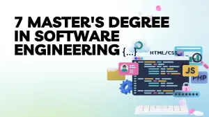 7 Master's Degree in Software Engineering