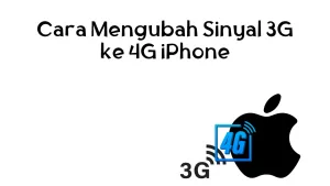 Cara Mengubah Sinyal 3G ke 4G iPhone