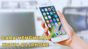 Cara Menghemat Kuota di iPhone