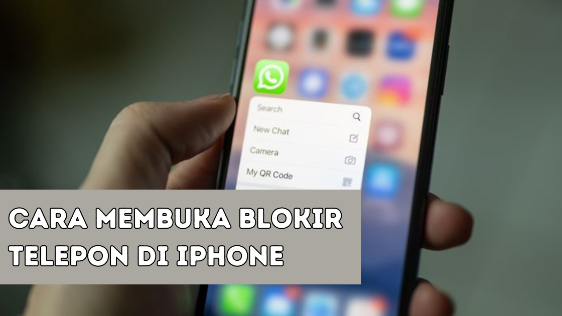 Cara Membuka Blokir Telepon di iPhone