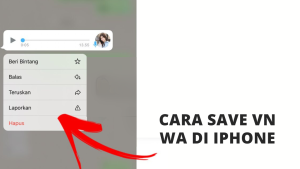 Cara Save VN WA di iPhone