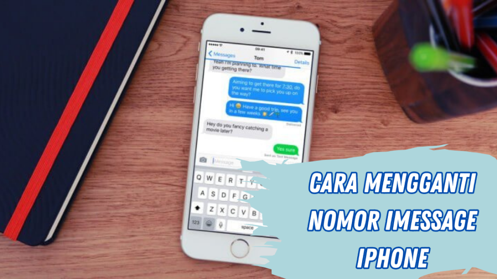 Cara Mengganti Nomor iMessage iPhone