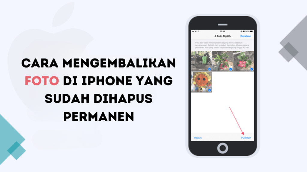 Cara Mengembalikan Foto di iPhone