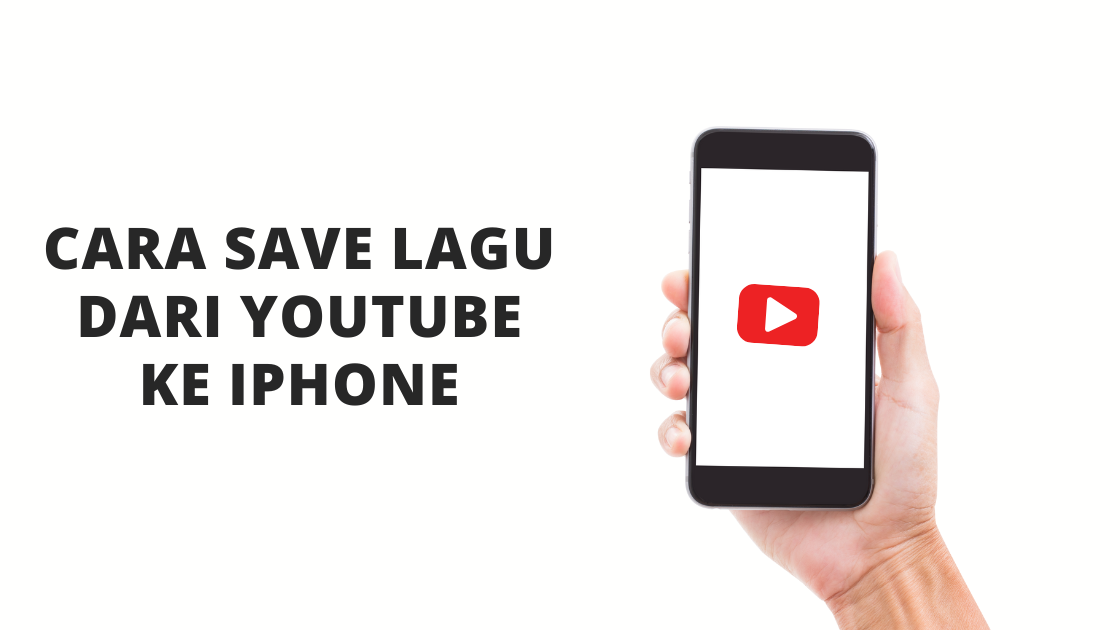 Cara Save Lagu dari Youtube ke iPhone