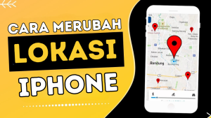 Cara Merubah Lokasi iPhone