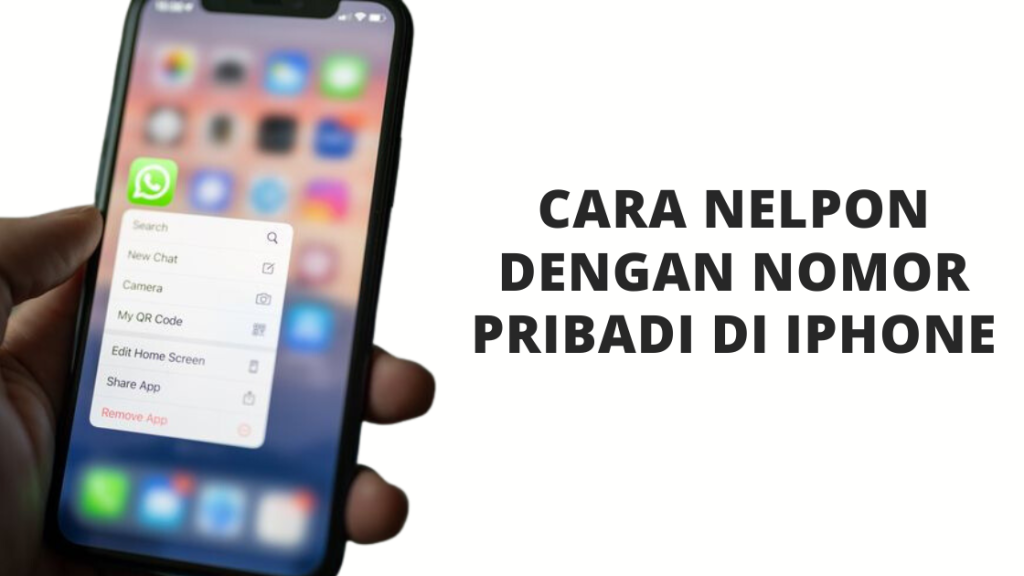 Cara Nelpon dengan Nomor Pribadi di iPhone