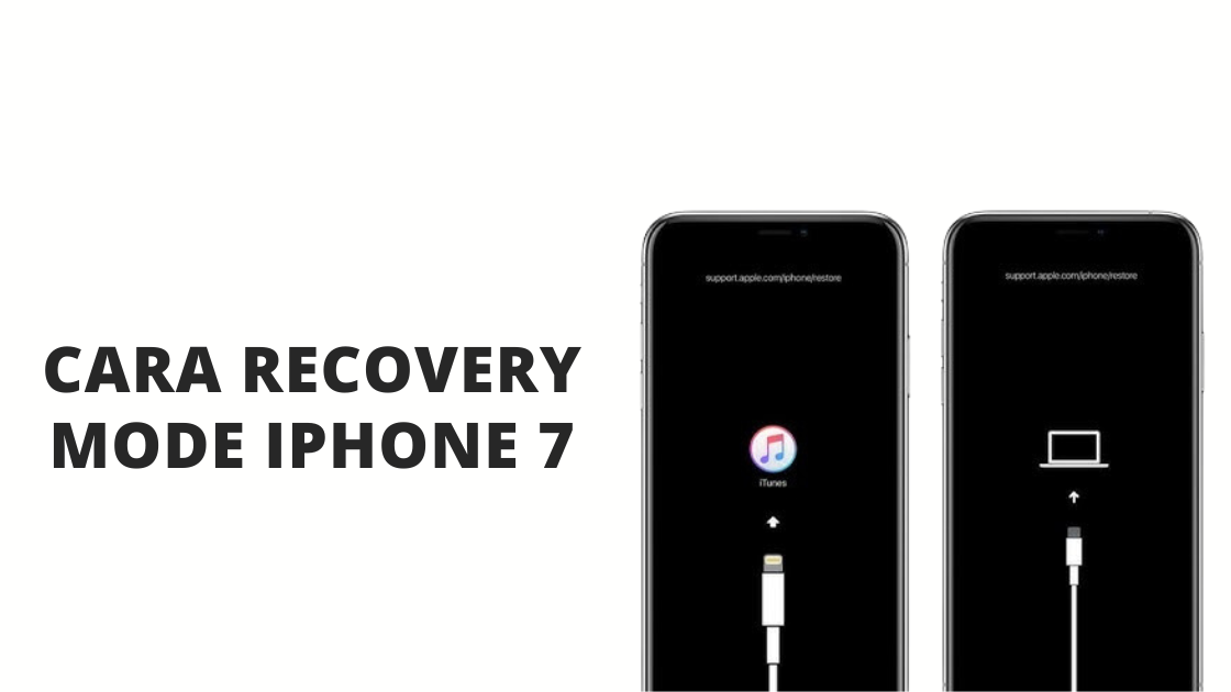 Cara Recovery Mode iPhone 7