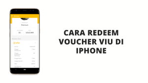 Cara Redeem Voucher Viu di iPhone