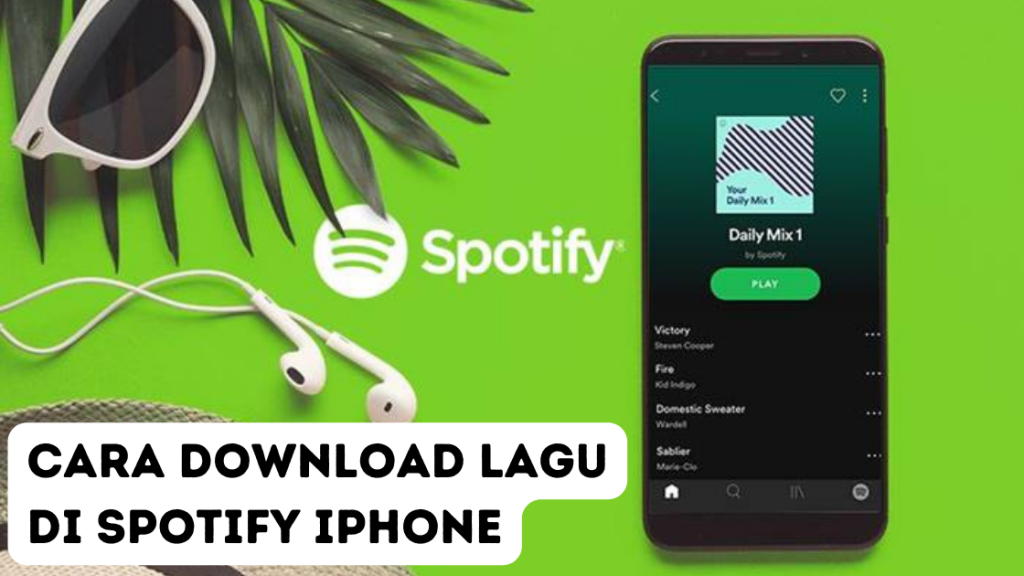 Cara Download Lagu di Spotify iPhone