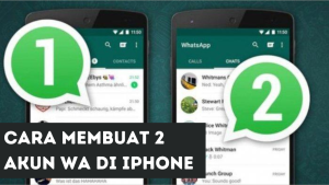 Cara Membuat 2 Akun WA