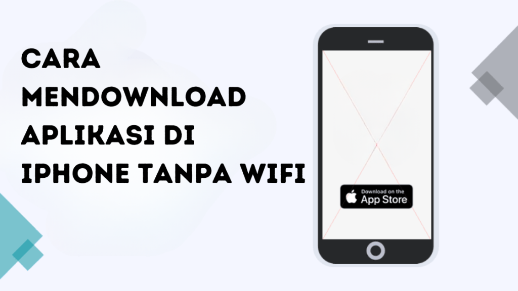 Mendownload Aplikasi di iPhone Tanpa Wifi