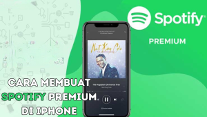 Cara Membuat Spotify Premium di iPhone