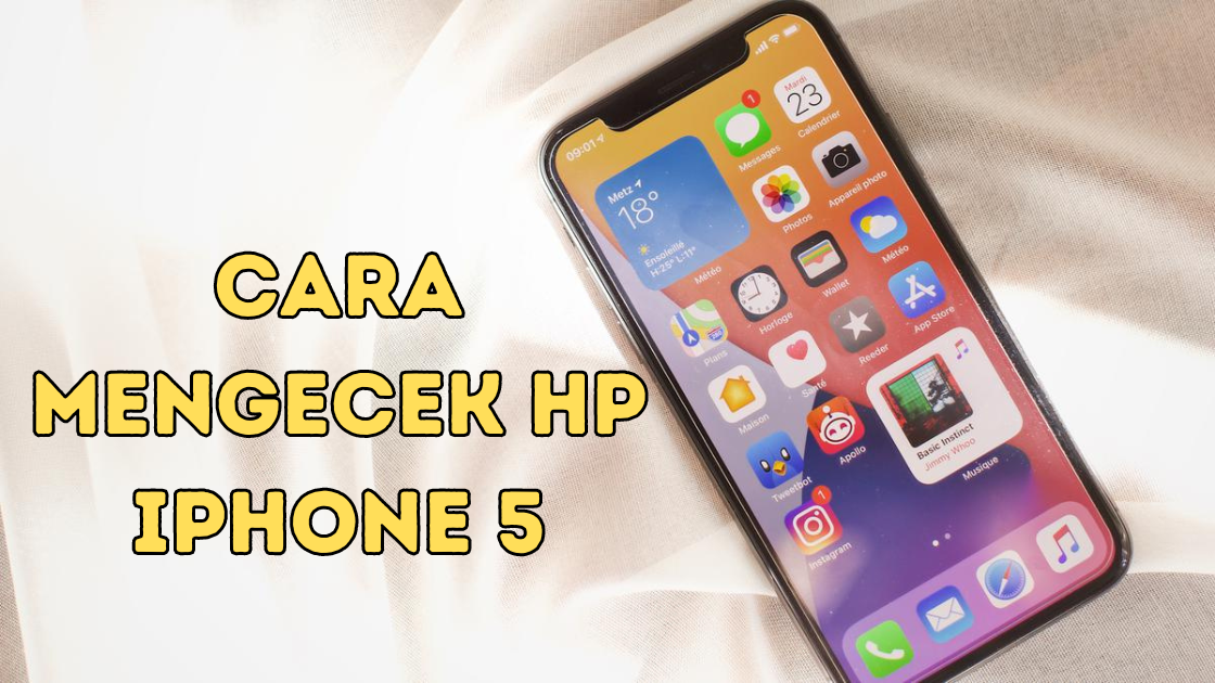 Cara Mengecek HP iPhone Lima