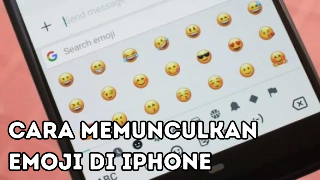 Cara Memunculkan Emoji di iPhone