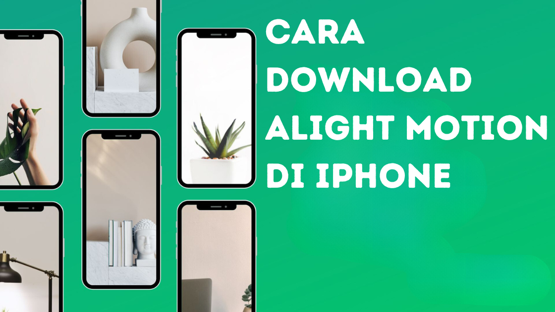 Cara Download Alight Motion di iPhone