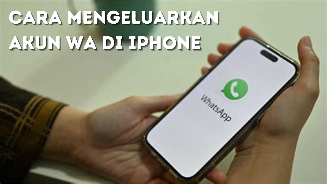 Cara Mengeluarkan Akun WA di iPhone