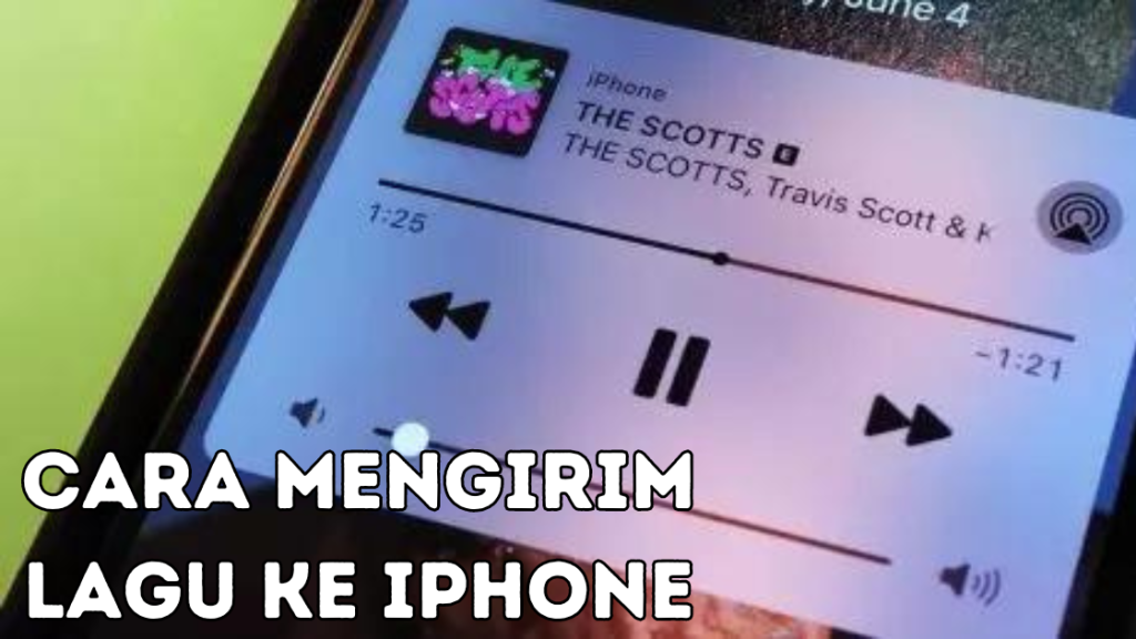 Cara Mengirim Lagu ke iPhone