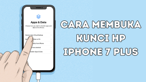 Cara Membuka Kunci HP iPhone Tujuh