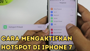 Cara Mengaktifkan Hotspot di iPhone Tujuh