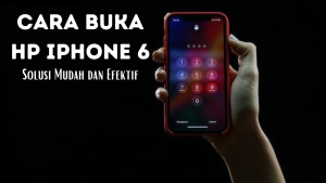 Cara Buka HP iPhone Enam