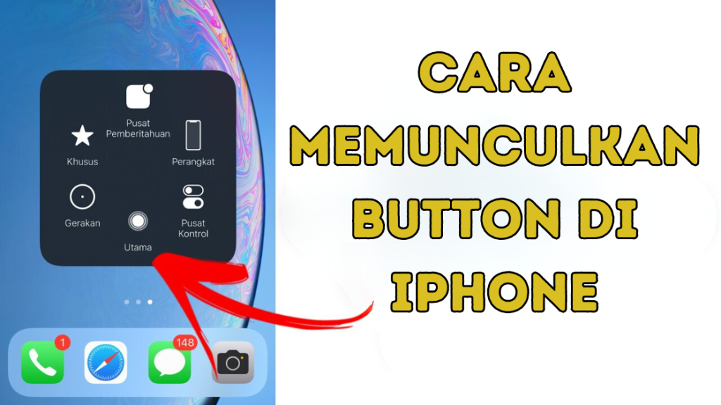 Cara Memunculkan Button di iPhone