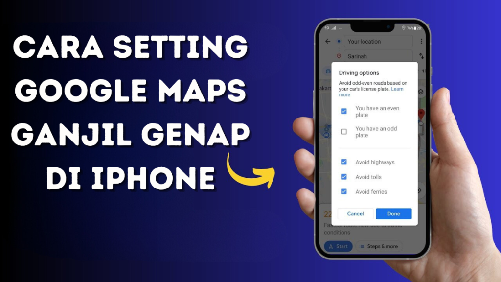 Cara Setting Google Maps Ganjil Genap