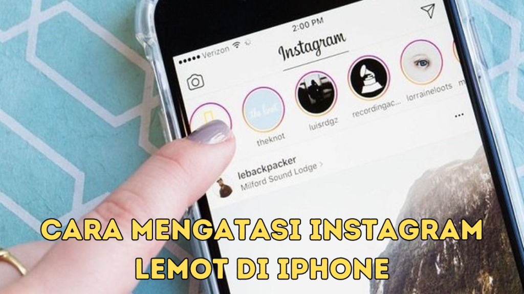 Cara Mengatasi Instagram Lemot di iPhone