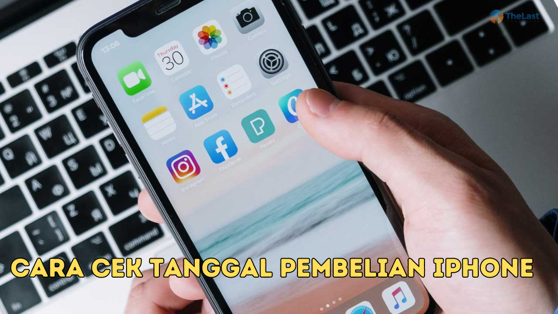 Cara Cek Tanggal Pembelian iPhone