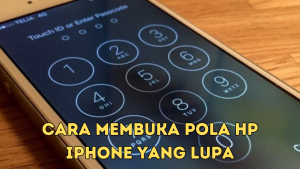 Membuka Pola HP iPhone yang Lupa