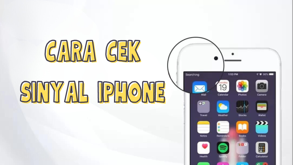 Cara Cek Sinyal iPhone