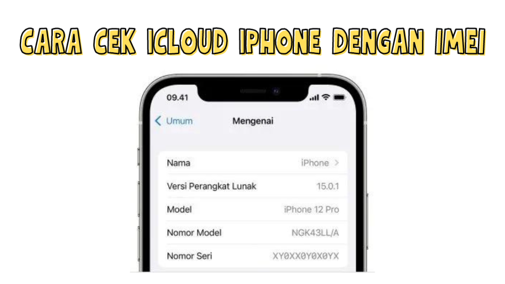 Cara Cek iCloud iPhone dengan IMEI