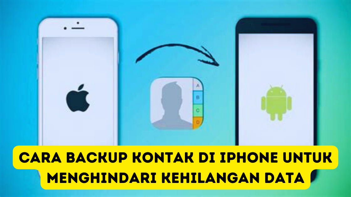 Cara Backup Kontak di iPhone