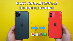 Cara Pindah Kontak iPhone ke iPhone