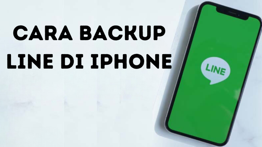 Cara Backup Line di iPhone