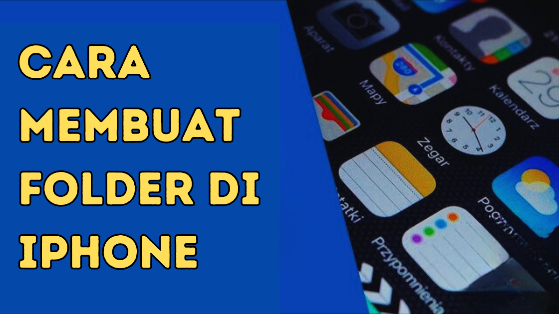 Cara Membuat Folder di iPhone