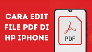 Cara Edit File PDF di HP iPhone
